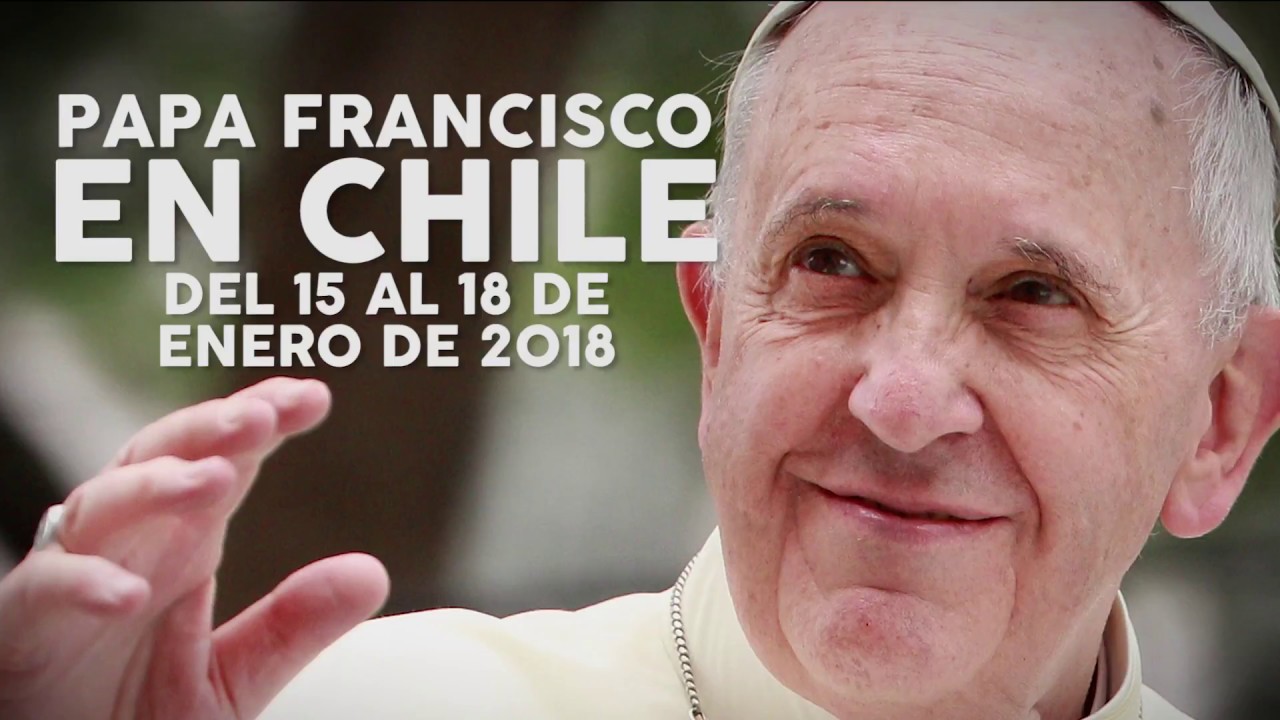 Chile se prepara para la visita del papa Francisco