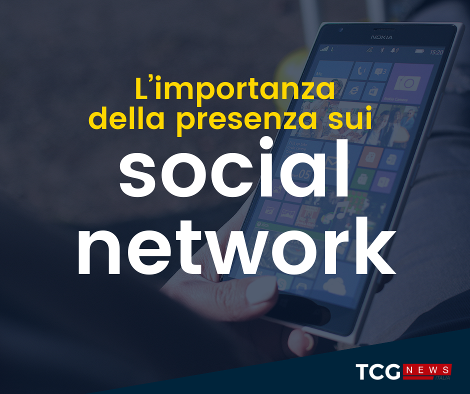 L’importanza della presenza sui social network