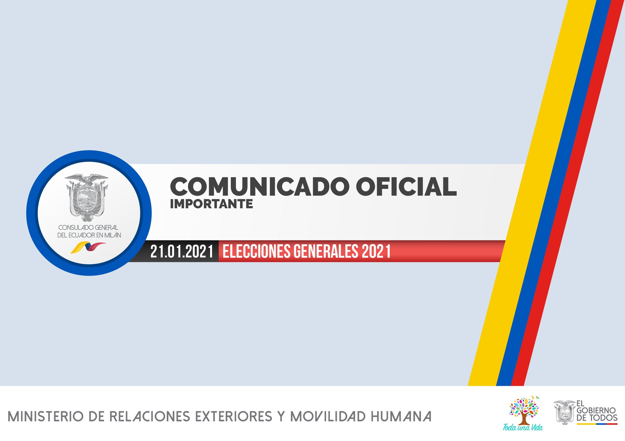 COMUNICADO OFICIAL – Elecciones Generales Ecuador 2021