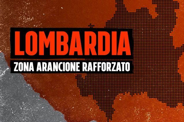 Lombardia in zona arancione rafforzato dal 5 al 14 marzo